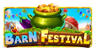 Barn Festival แตกดี เล่นสล็อต PGSLOT ได้ยังไง