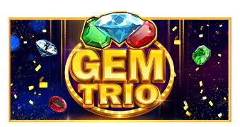 Gem Trio Pragmatic Play แตกดี เล่นสล็อต PGSLOT ได้ยังไง