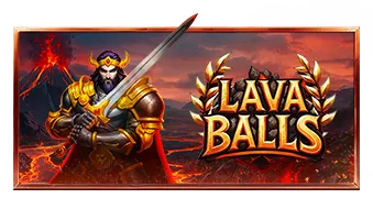 Lava Balls Pragmatic Play แตกดี เล่นสล็อต PGSLOT ได้ยังไง